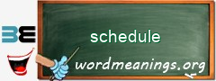 WordMeaning blackboard for schedule